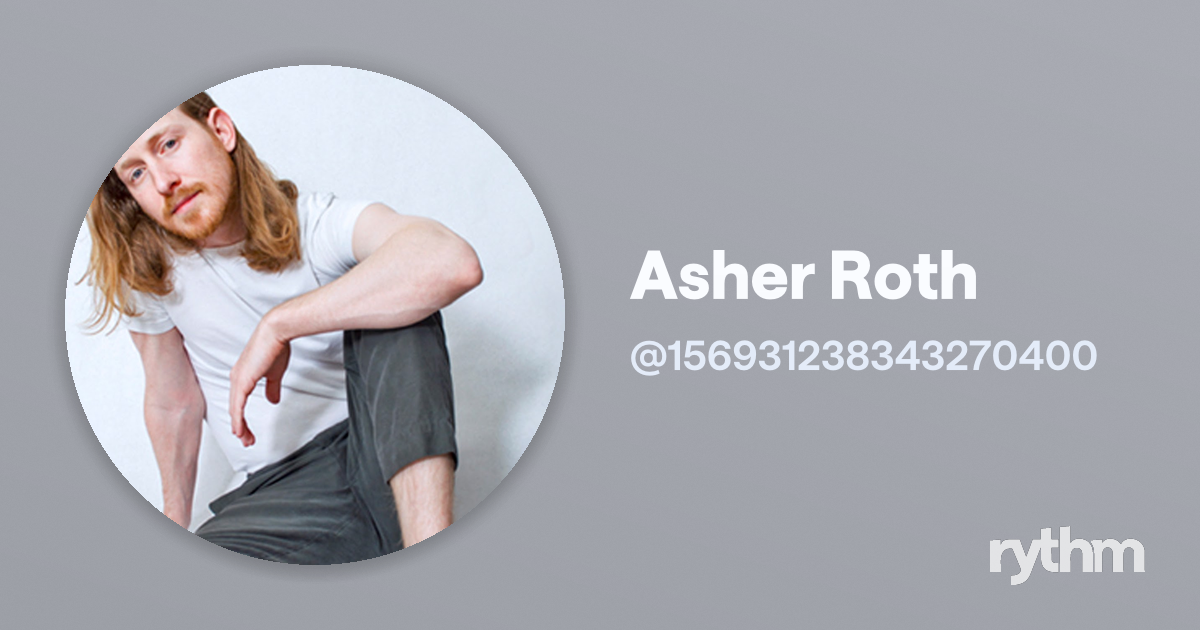 Asher Roth · Rythm