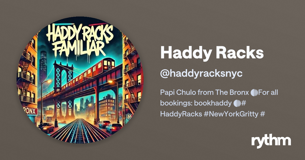 Haddy Racks · Rythm