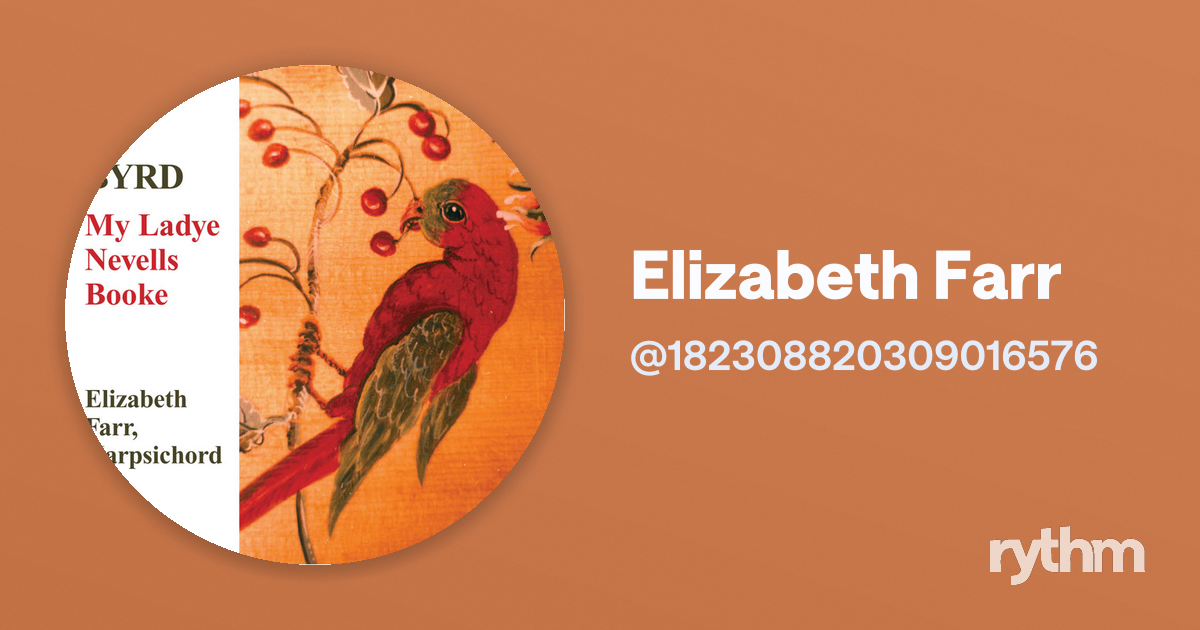 Elizabeth Farr · Rythm